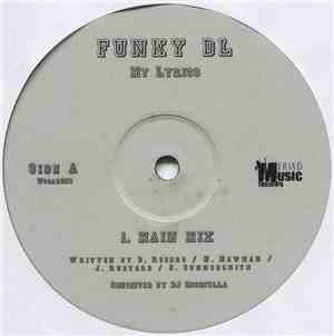 Funky DL / Funky DL, Thursdays Love - My Lyrics / High Alert (Remix) / Stuc ...