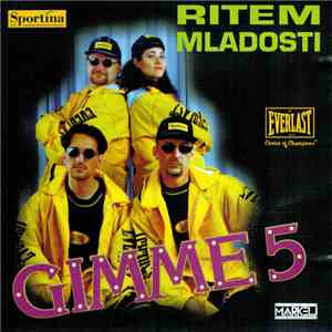 Gimme 5  - Ritem Mladosti