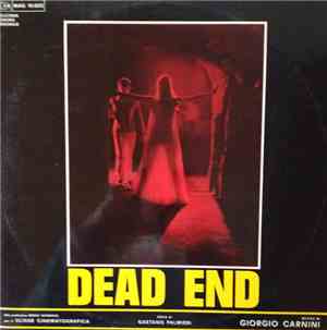 Giorgio Carnini, Michele Lacerenza - Dead End / Quel Maledetto Ponte Sull' Elba