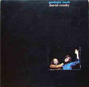 Graham Nash / David Crosby - Graham Nash / David Crosby
