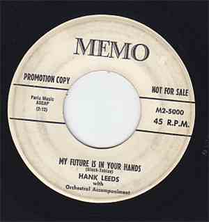 Hank Leeds - My Future Is In Your Hands