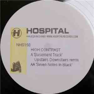High Contrast - Basement Track (Upstairs Downstairs Remix) / Seven Notes In ...