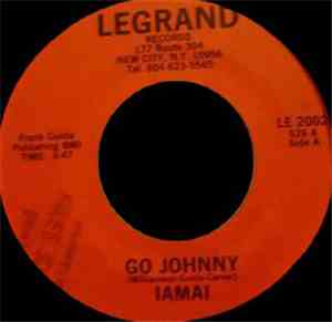 Iamai - Go Johnny / Soccer U.S.A.