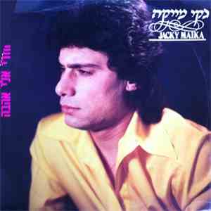 Jacky Maika - חזרי אלי אהובה