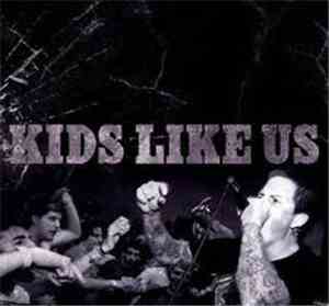 Kids Like Us  - The 80's Are Dead