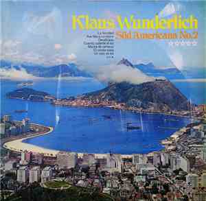 Klaus Wunderlich - Süd Americana No. 2