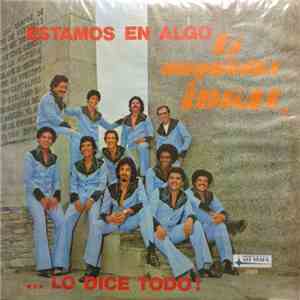 La Orquesta Ideal - Estamos En Algo Lo Dice Todo!
