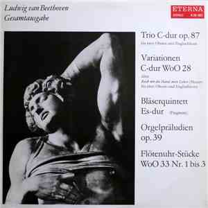 Ludwig van Beethoven - Trio C-dur Op. 87 • Variationen C-dur WoO 28 • Bläse ...