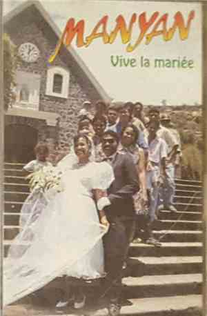 Manyan - Vive La Mariée