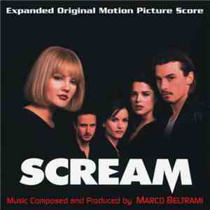 Marco Beltrami - Scream (Expanded Original Motion Picture Score)