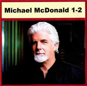 Michael McDonald - Michael McDonald 1-2