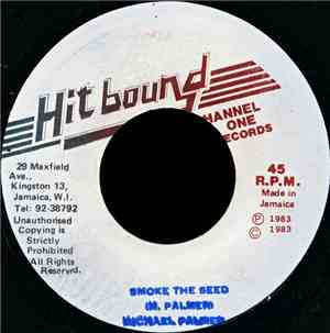 Michael Palmer - Don't Smoke The Seed