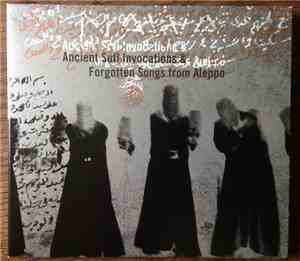 Nawa - Ancient Sufi Invocations & Forgotten Songs From Aleppo