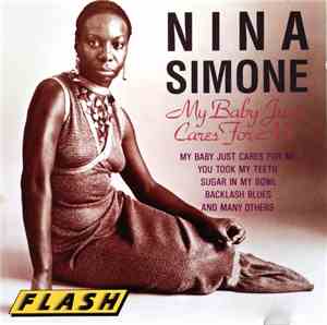 Nina Simone - My Baby Just Cares For Me