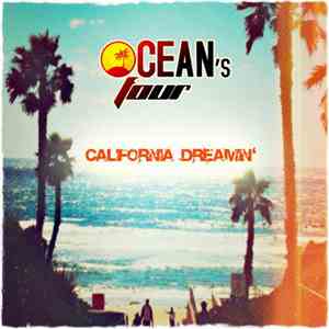 Ocean's Four - California Dreamin'