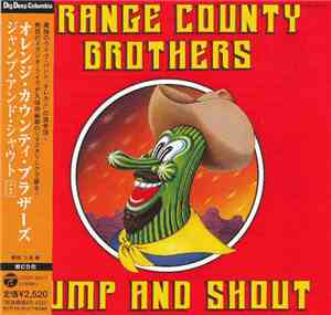 Orange County Brothers - Jump And Shout