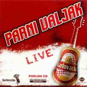 Parni Valjak - Karlovacko Live