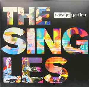 Savage Garden - The Singles