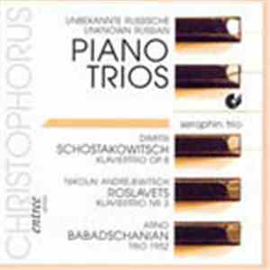 Seraphin Trio - Unbekannte Russische Piano Trios / Unknown Russian Piano Tr ...