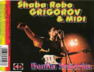 Shaba Robo Grigorov, Midi  - Bonita Señorita