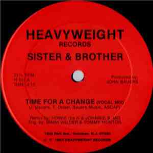 Sister & Brother - Time For A Change