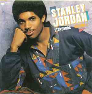 Stanley Jordan - Standards Volume 1