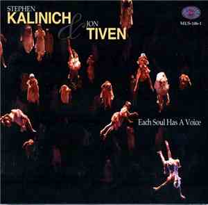 Steve Kalinich, Jon Tiven - Each Soul Has a Voice