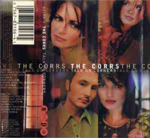 The Corrs - Talk On Corners