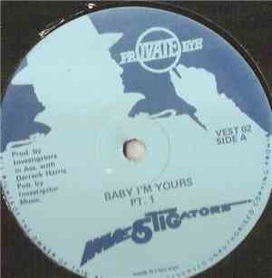 The Investigators  - Baby I Am Yours