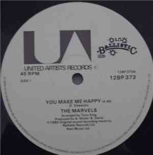 The Marvels - You Make Me Happy / I'm Hurting Inside