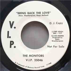 The Monitors - Bring Back The Love