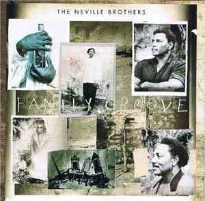 The Neville Brothers - Family Groove