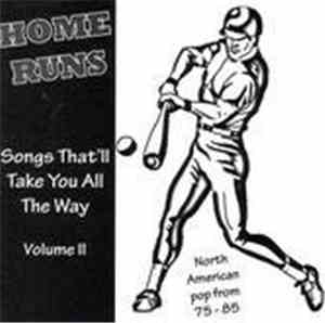 Various - Home Runs: Songs That'll Take You All The Way - North American Po ...