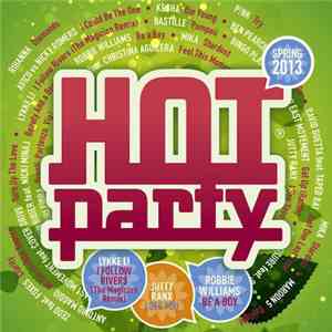 Various - Hot Party Spring 2013