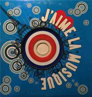 Various - J'aime La Musique
