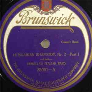 Vessella's Italian Band - Hungarian Rhapsody, No. 2