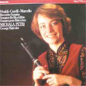 Vivaldi • Corelli • Marcello - Michala Petri, George Malcolm - Recorder Son ...