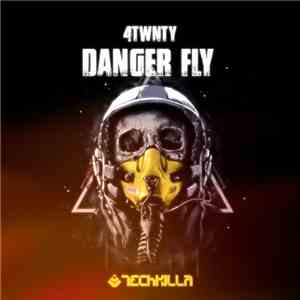 4Twenty  - Danger Fly