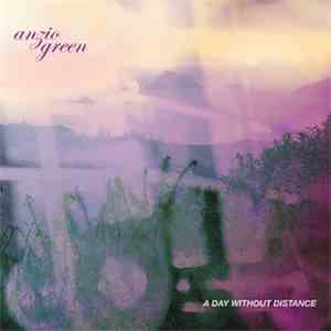 Anzio Green - A Day Without Distance