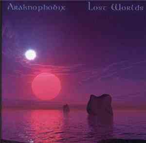 Araknophobix - Lost Worlds