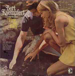 Bert Kaempfert & His Orchestra - Free And Easy