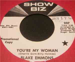 Blake Emmons - You're My Woman / Our House Today