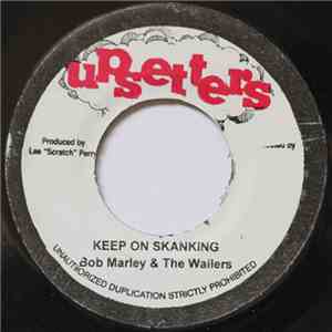 Bob Marley & The Wailers / Lee Perry - Keep On Skanking / Disco Devil