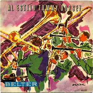 Bobby Byrne Y Su Orquesta - Al Estilo Tommy Dorsey