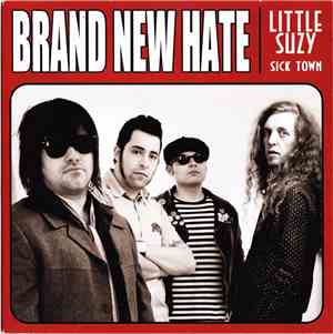 Brand New Hate - Little Suzy