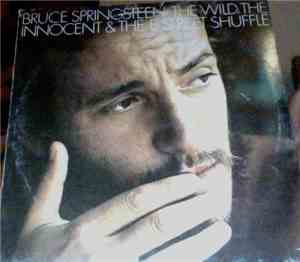 Bruce Springsteen - The Wild, The Innocent &  The E Street Shuffle