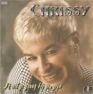 Chrissy  - Ik wil zo graag bij jou zijn