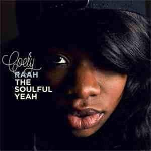 Coely - Raah The Soulful Yeah