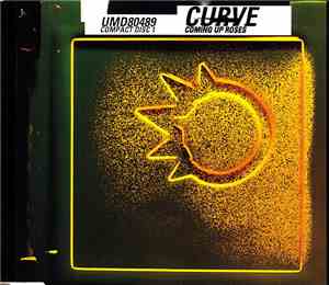 Curve - Coming Up Roses