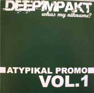 Deep Impakt  - Atypikal Promo Vol.1
